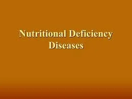 Nutritional deficiency diseases,