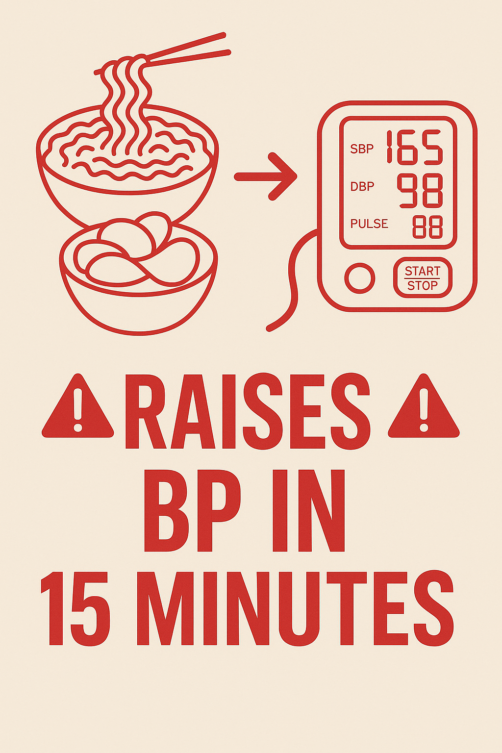 food that raises your bp in 15 minutes